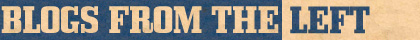 Left bloggers
